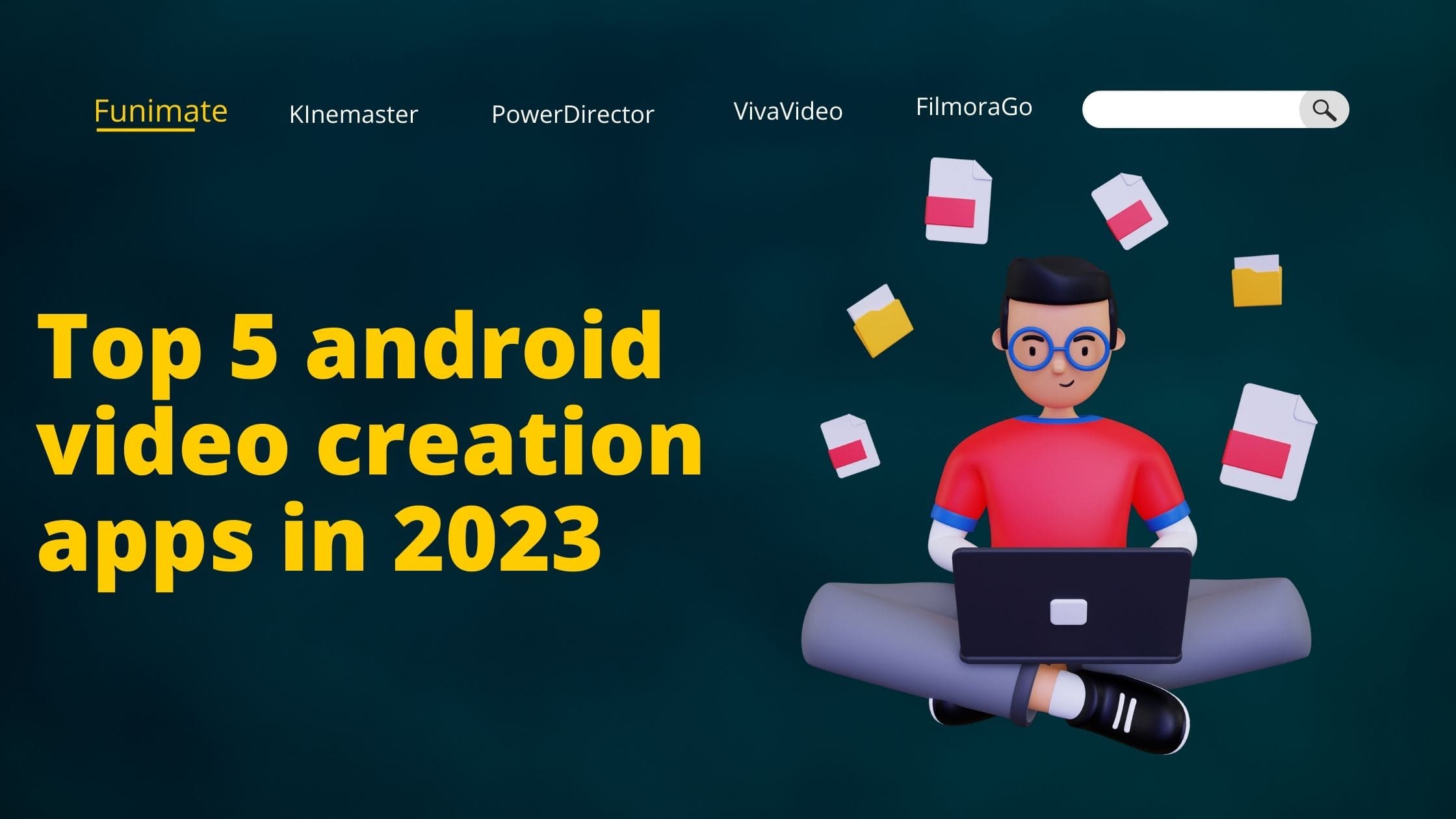 Top 5 Video Creation App 2023